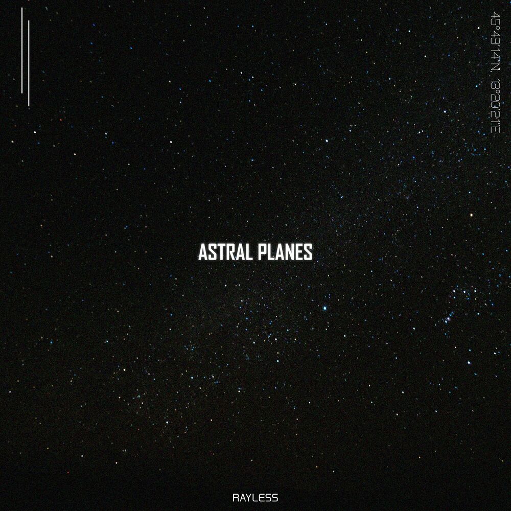 Текст astral. Rayless. Astral plane. Astral plane mother Righteous.