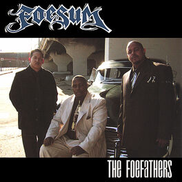 Album cover of The FoeFathers