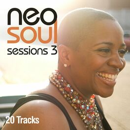 Album cover of Neo Soul Sessions 3