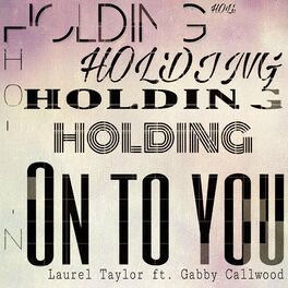 Album cover of Holding On To You (feat. Gabby Callwood)