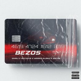 Album cover of Bezos (feat. Bvcovia, Marko Glass & Oscar)