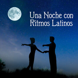 Album cover of Una Noche con Ritmos Latinos: Night Love Music, Latino Instrumental Songs for Lovers, Salsa and Mambo Dance, Hot Latin Rhythms