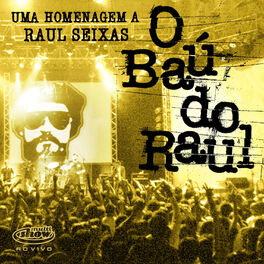 Album cover of O Baú do Raul Multishow Ao Vivo - Uma Homenagem a Raul Seixas - Vol. 1
