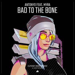 Album cover of Bad to the Bone (feat. MYRA) (Edit)