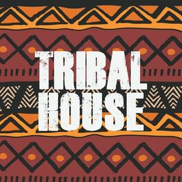 Album cover of Tribal House