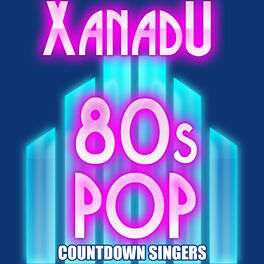 Album cover of Xanadu 80s Pop