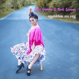 Album cover of Unutuldum Mu Yani
