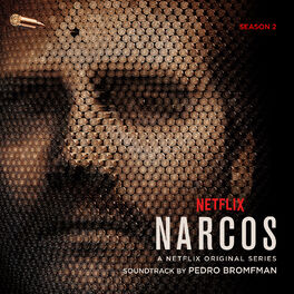 Album cover of Narcos, Season 2 (A Netflix Original Series Soundtrack)