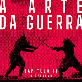 Album cover of A Arte da Guerra, Capítulo 10: O Terreno