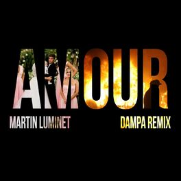 Album cover of AMOUR (Dampa Remix)