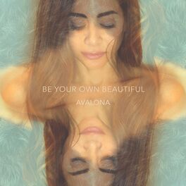 Album cover of Be Your Own Beautiful
