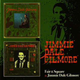 Jimmie Dale Gilmore: albums, songs, playlists | Listen on Deezer