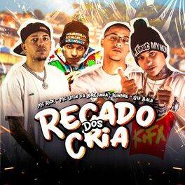 Album cover of Recado dos Cria (feat. Gui Bala & kxyky)