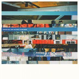 Album cover of Trevor Hall and The Great In-Between