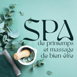 Album cover of Spa de printemps et massage de bien-être