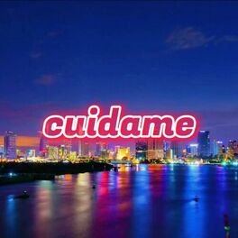 Album cover of Cuidame (feat. Thorvid HD, Daniel Ortiz, Maserati, Angelo Rivas & Avila)