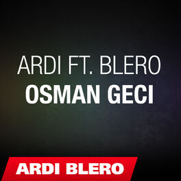 Album cover of Ardi ft. Blero - Osman Geci