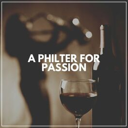 Album cover of A Philter for Passion