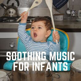 Album cover of Soothing Music for Infants