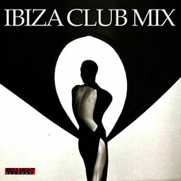 Album cover of Ibiza Club Mix