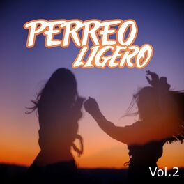 Album cover of Perreo Ligero Vol. 2