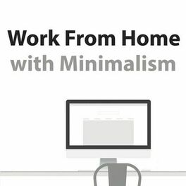Album cover of Work From Home With Minimalism