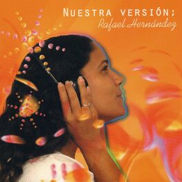Album cover of Nuestra Versión: Rafael Hernández