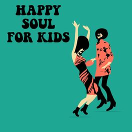 Album cover of Happy Soul For Kids