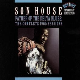 Album cover of Father Of The Delta Blues: The Complete 1965 Sessions
