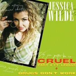 Album cover of Cruel Part 2 + Drugs Don't Work