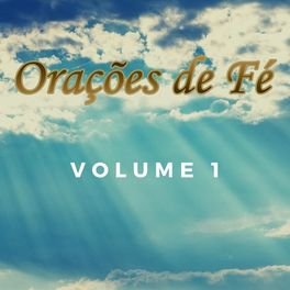 Album cover of Orações de Fé, Vol. 1