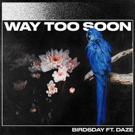 Album cover of Way Too Soon