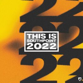 Album cover of This Is Southpoint 2022