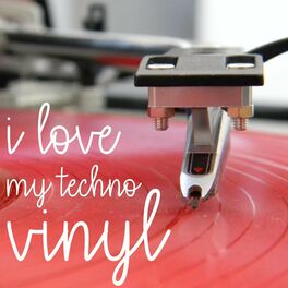 Album cover of I Love My Techno Vinyl