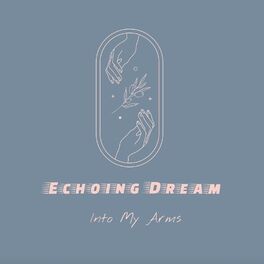 Album picture of Into My Arms