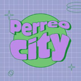 Album cover of Perreo City