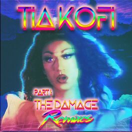 Album cover of Part 1 - The Damage Remixes