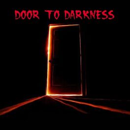 Album cover of Door to Darkness