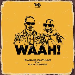 Album picture of Waah! (feat. Koffi Olomide)