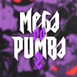 Album cover of Mega do pumba 2 (feat. Mc Magrinho & Mc Jessica do escadão)
