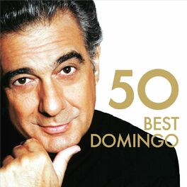 Album cover of 50 Best Placido Domingo