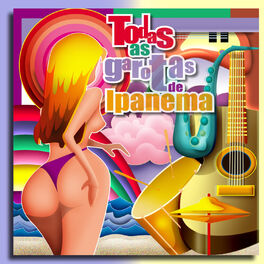 Album cover of Todas As Garotas de Ipanema