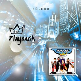 Album cover of Fôlego (Playback)