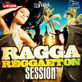 Album cover of Ragga Reggaeton Session