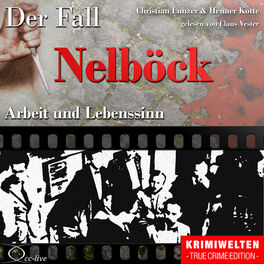 Album cover of Truecrime - Arbeit und Lebenssinn (Der Fall Nelböck)