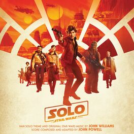 Album cover of Solo: A Star Wars Story (Original Motion Picture Soundtrack)