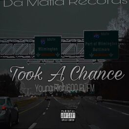 Album cover of Took a Chance (feat. FM)