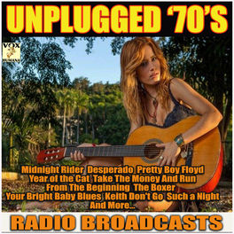Album cover of Unplugged 70's Radio Broadcasts (Live)