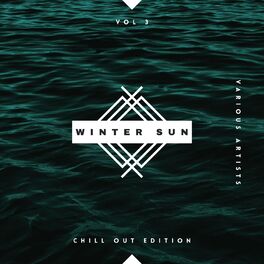 Album cover of Winter Sun (Chill Out Edition), Vol. 3