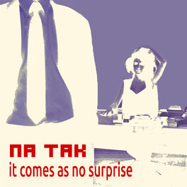Album cover of It Comes As No Surprise